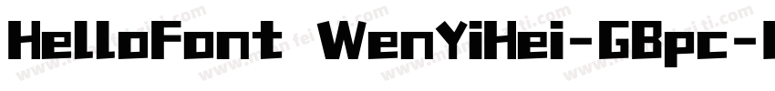 HelloFont WenYiHei-GBpc-EUC-H字体转换